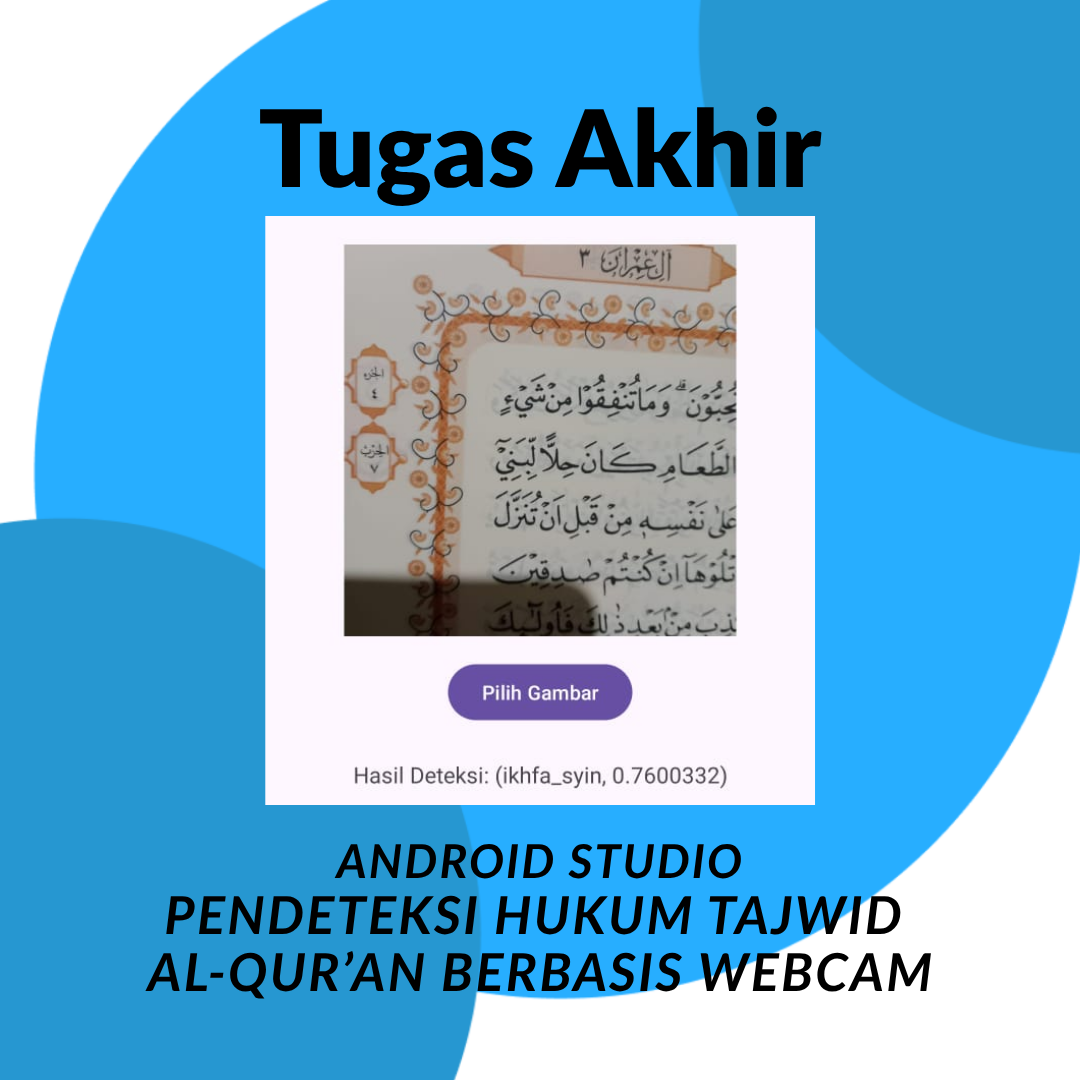 Aplikasi Pendeteksi Hukum Tajwid pada Al-Qur’an Berbasis Kamera